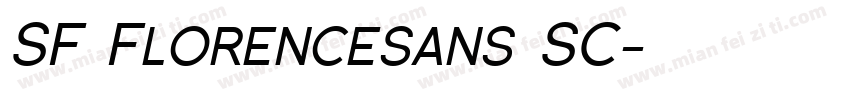 SF Florencesans SC字体转换